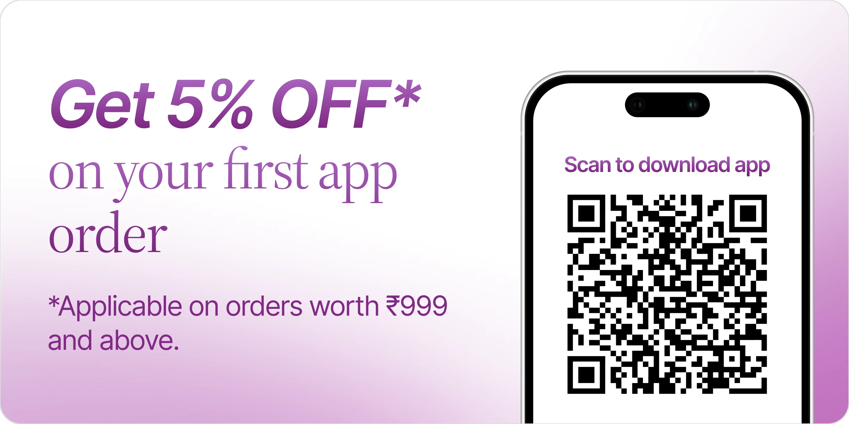 Get 5% OFF on your first app order